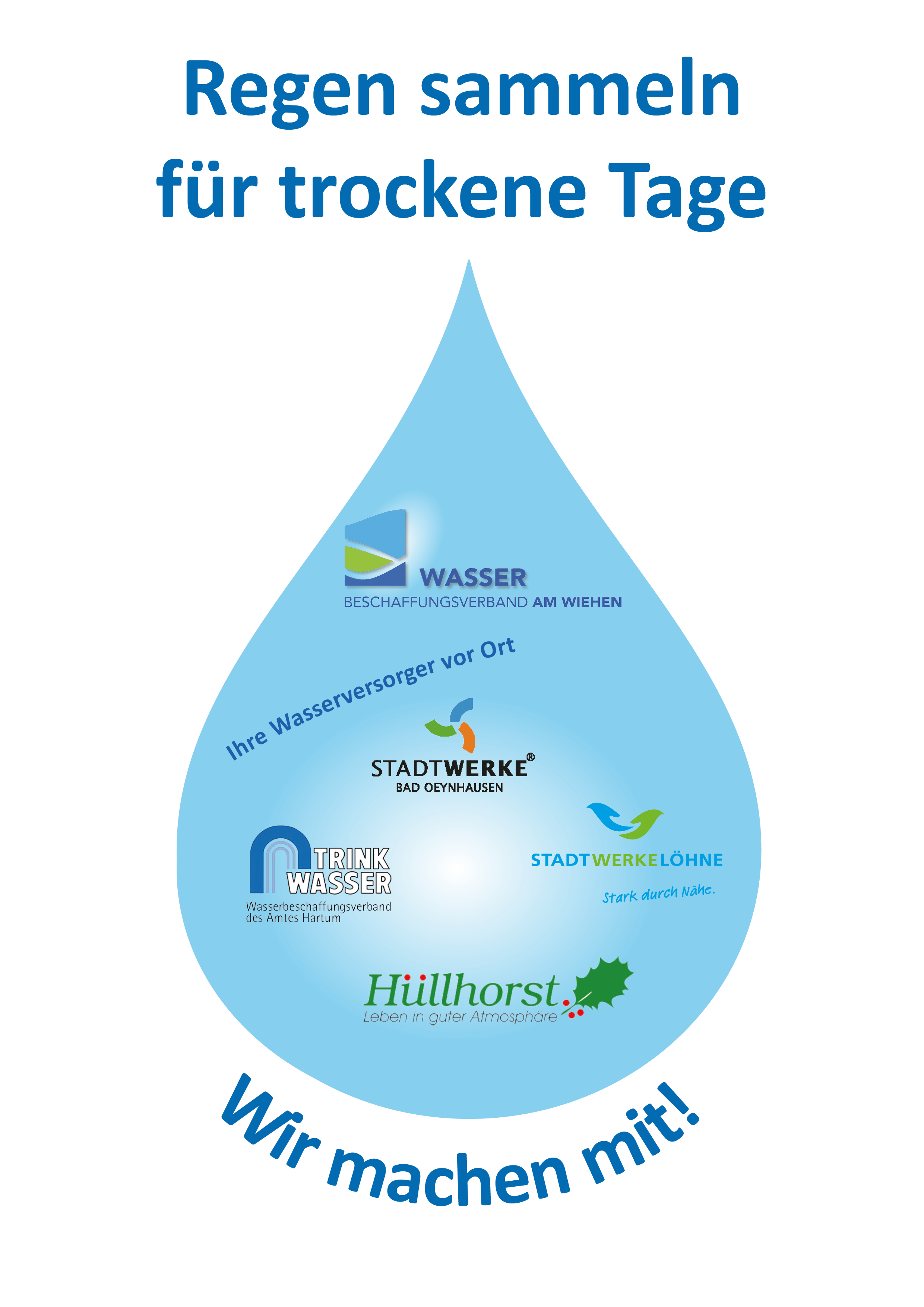 Regensammeln für trockene Tage - wir machen mit!